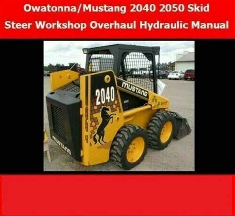 mustang 2050 skid steer reviews|mustang 2050 skid steer parts.